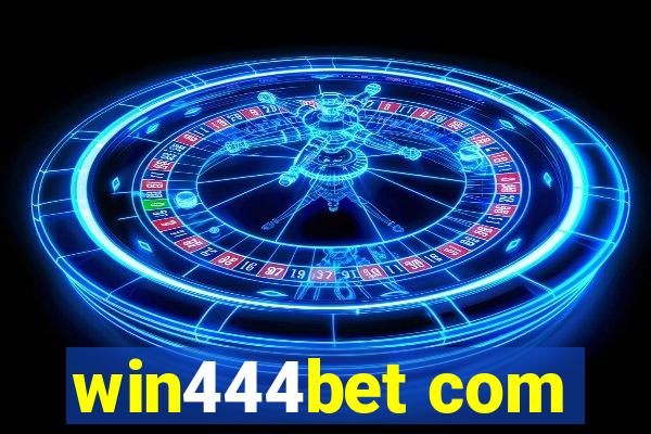 win444bet com